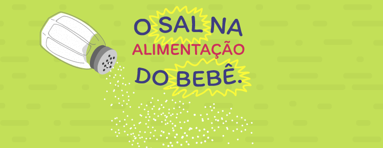 O sal na alimentação do bebê